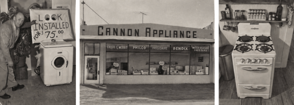 Cannon Appliance historic photos: washing machine repair, original storefront, and vintage stove
